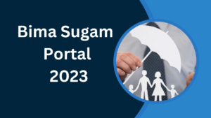 Bima Sugam  Portal 2023