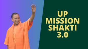 UP Mission Shakti 3.0