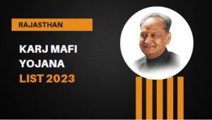 Rajasthan Karj Mafi Yojana List 2023