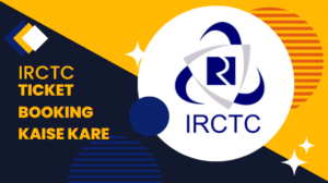 IRCTC Ticket Booking